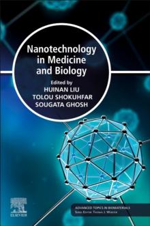 Nanotechnology in Medicine and Biology