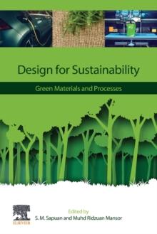 Design for Sustainability : Green Materials and Processes