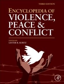 Encyclopedia of Violence, Peace, and Conflict