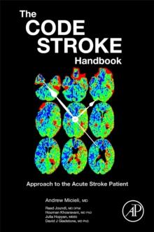 The Code Stroke Handbook : Approach to the Acute Stroke Patient