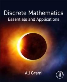 Discrete Mathematics : Essentials and Applications