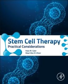 Stem Cell Therapy : Practical Considerations