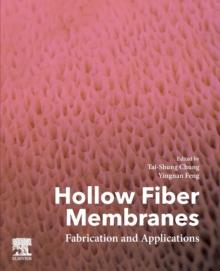 Hollow Fiber Membranes : Fabrication and Applications