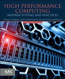 High Performance Computing : Modern Systems and Practices