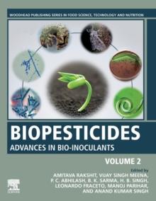 Biopesticides : Volume 2: Advances in Bio-inoculants