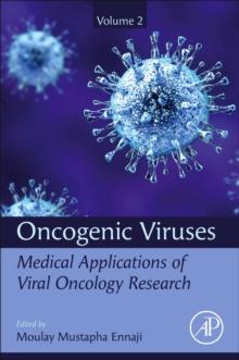 Oncogenic Viruses Volume 2 : Medical Applications of Viral Oncology Research