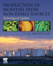 Production of Biodiesel from Non-Edible Sources : Technological Updates