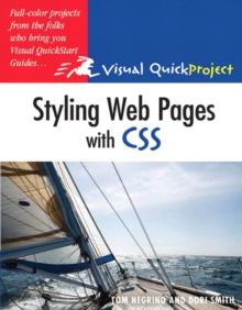 Styling Web Pages with CSS : Visual QuickProject Guide