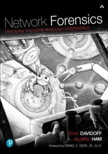 Network Forensics : Tracking Hackers through Cyberspace