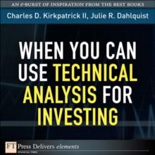 When You Can Use Technical Analysis for Investing