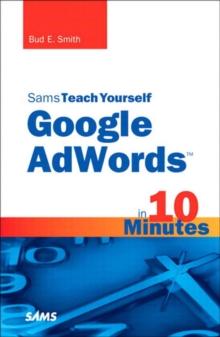 Sams Teach Yourself Google AdWords in 10 Minutes