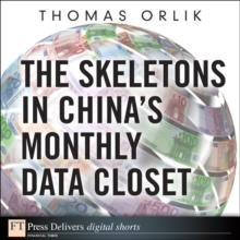 Skeletons in China's Monthly Data Closet, The