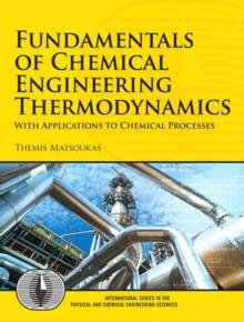 Fundamentals of Chemical Engineering Thermodynamics