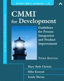 CMMI for Development : Guidelines for Process Integration and Product Improvement