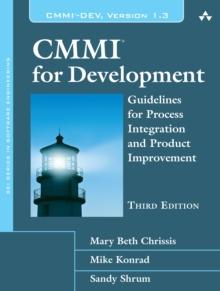 CMMI for Development : Guidelines for Process Integration and Product Improvement