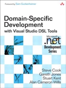 Domain-Specific Development with Visual Studio DSL Tools