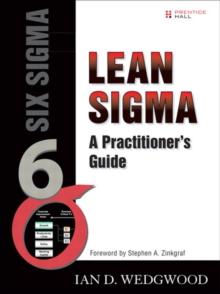 Lean Sigma : A Practitioner's Guide