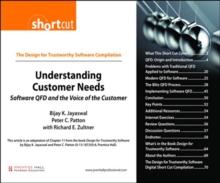 Understanding Customer Needs (Digital Short Cut) : Software QFD and the Voice of the Customer