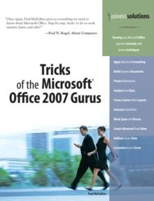 Tricks of the Microsoft Office 2007 Gurus