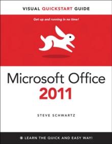 Microsoft Office 2011 for Mac : Visual QuickStart