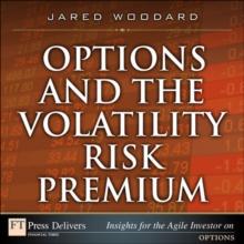 Options and the Volatility Risk Premium