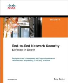 End-to-End Network Security : Defense-in-Depth