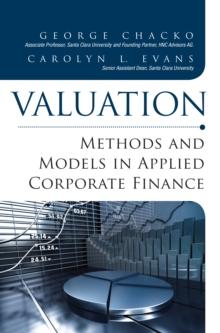 Valuation : Methods and Models in Applied Corporate Finance