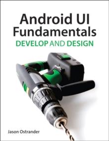 Android UI Fundamentals : Develop & Design