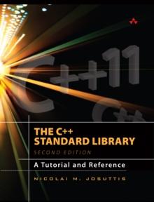 C++ Standard Library, The : A Tutorial and Reference