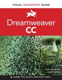 Dreamweaver CC : Visual QuickStart Guide