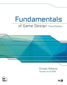 Fundamentals of Game Design