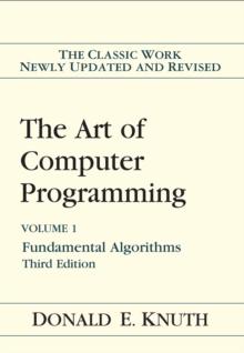 Art of Computer Programming, The : Volume 1: Fundamental Algorithms