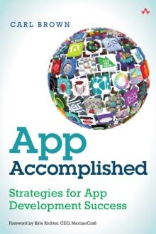 App Accomplished : Strategies for App Development Success