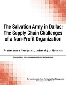 Salvation Army in Dallas, The : The Supply Chain Challenges of a Non-Profit Organization