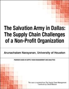 Salvation Army in Dallas, The : The Supply Chain Challenges of a Non-Profit Organization