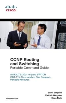 CCNP Routing and Switching Portable Command Guide