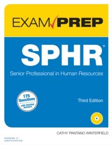 SPHR Exam Prep : Senior Professional in Human Resources