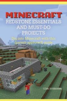 Minecraft Redstone Essentials and Must-Do Projects