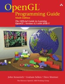 OpenGL Programming Guide : The Official Guide to Learning OpenGL, Version 4.5 with SPIR-V