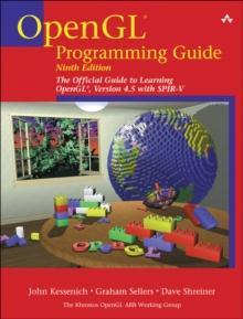 OpenGL Programming Guide : The Official Guide to Learning OpenGL, Version 4.5 with SPIR-V