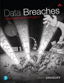 Data Breaches : Crisis and Opportunity