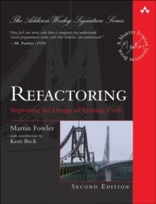 Refactoring : Improving the Design of Existing Code