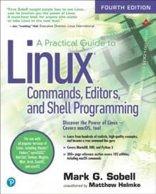 Practical Guide to Linux Commands, Editors, and Shell Programming, A