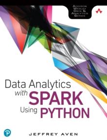 Data Analytics with Spark Using Python