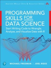 Data Science Foundations Tools and Techniques : Core Skills for Quantitative Analysis with R and Git