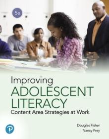 Improving Adolescent Literacy : Content Area Strategies at Work