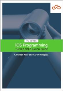 iOS Programming : The Big Nerd Ranch Guide