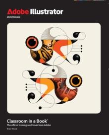 Adobe Illustrator Classroom in a Book 2025 Release