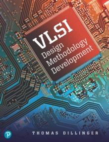 VLSI Design Methodology Development