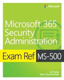 Exam Ref MS-500 Microsoft 365 Security Administration